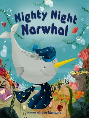 cover image of Nighty Night Narwhal